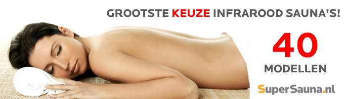Infrarood sauna - Grootste keuze in de Benelux!